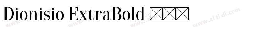 Dionisio ExtraBold字体转换